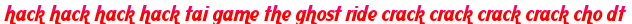hack hack hack hack tai game the ghost ride crack crack crack crack cho dt moi